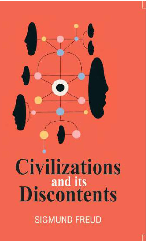 Civilization and Its Discontents BY Sigmund Freud