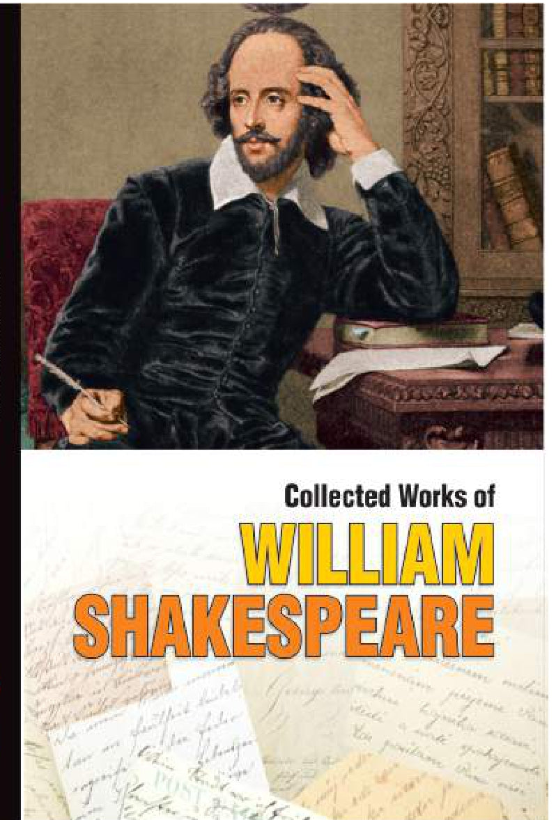 The Collected Works of William Shakespeare