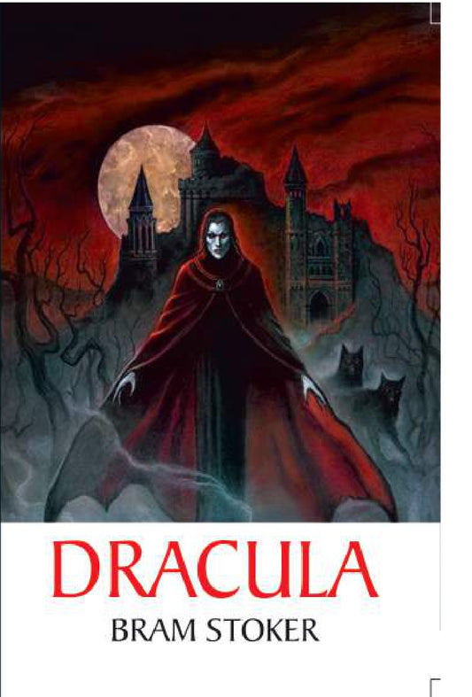 Dracula BY Bram Stoker