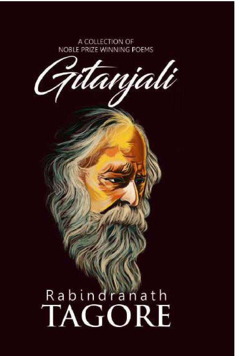 Gitanjali BY Rabindranath Tagore