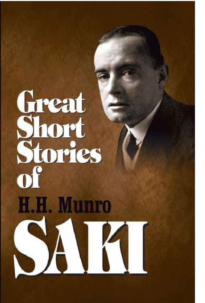 The Greatest stories of Saki (H. H. Munro)