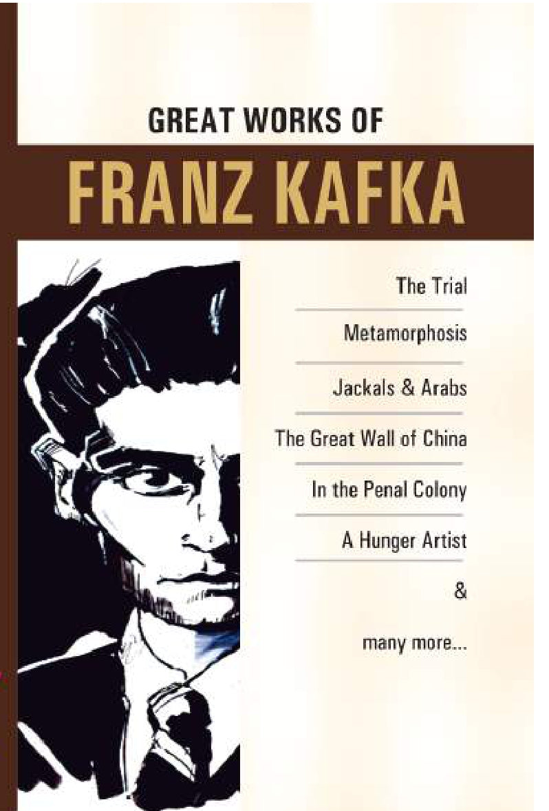 The Greatest Works of Franz Kafka