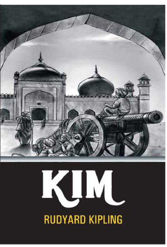 Kim BY Rudyard Kipling