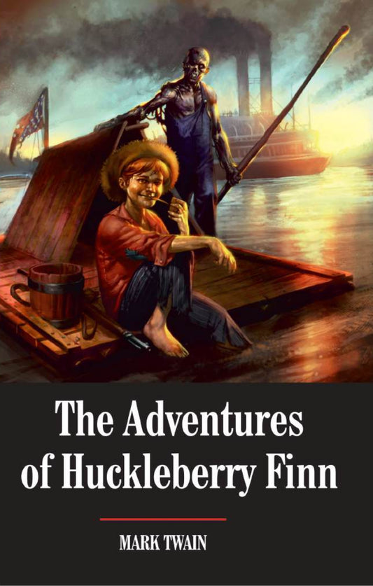 The Adventures of Huckleberry Finn BY Mark Twain