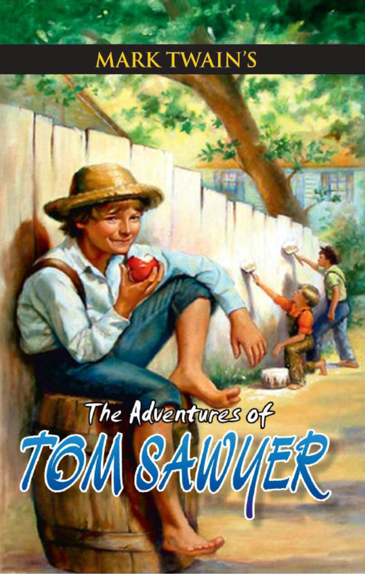 The Adventures of Tom Sawyer BY Mark Twain