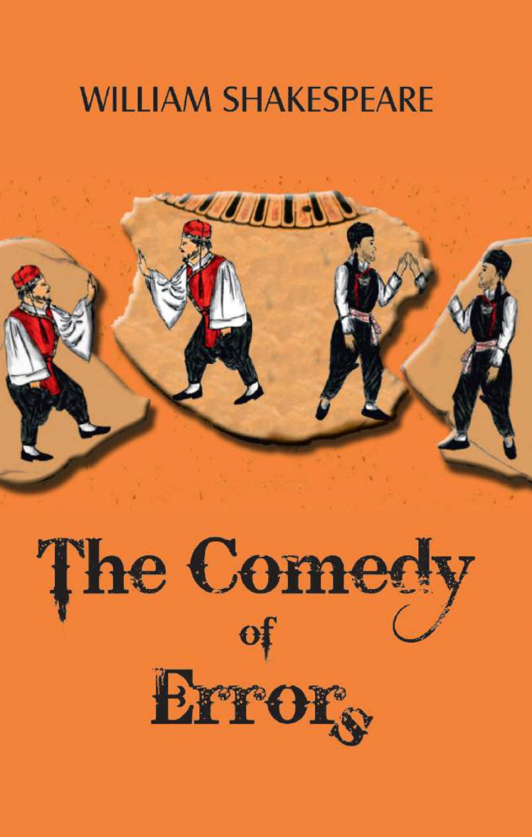 The Comedy of Errors BY William Shakespeare