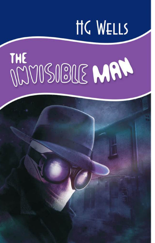 The Invisible Man BY H.G. Wells