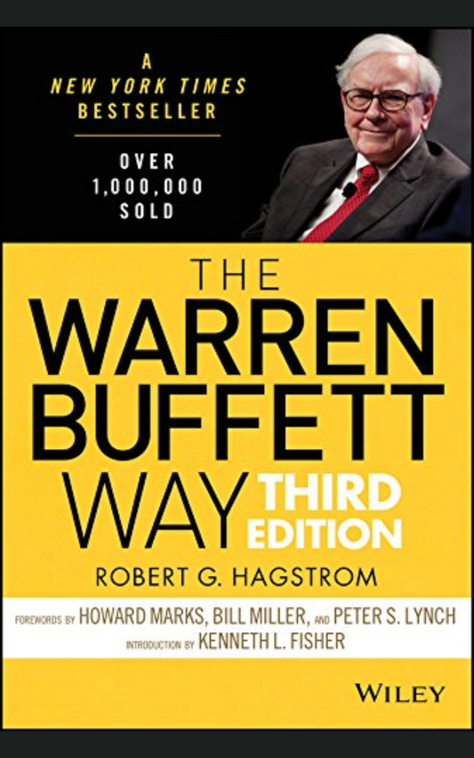 THE WARREN BUFFETT WAY by ROBERT G HAGSTROM