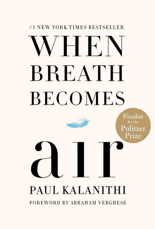 WHEN BREATH BECOMES AIR(Hardcover) by PAUL KALANITHI